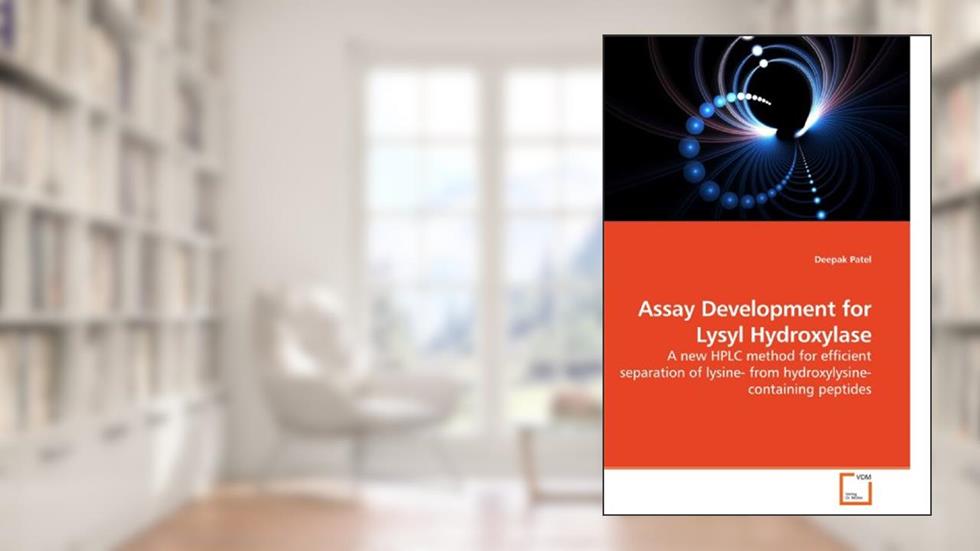 Assay Development for Lysyl Hydroxylase: A new HPLC method for efficient separation of lysine- from hydroxylysine-containing peptides, written by Deepak Patel