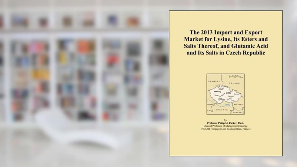The 2013 Import and Export Market for Lysine, Its Esters and Salts Thereof, and Glutamic Acid and Its Salts in Czech Republic, written by Icon Group International