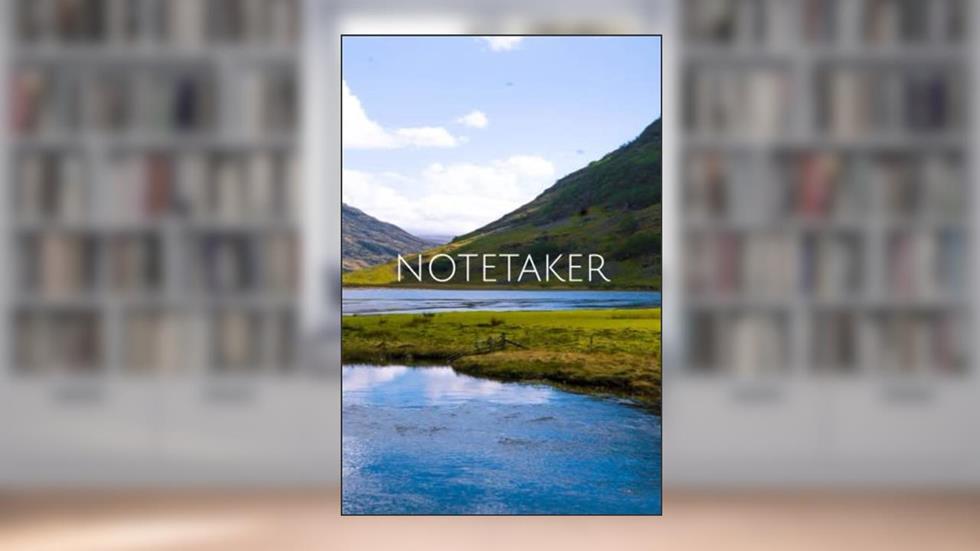 NOTETAKER, written by Kelli Minor