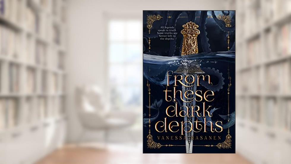 From These Dark Depths: A Slow Burn Romantic Fantasy (Aisling Sea Book 2), written by Vanessa Rasanen