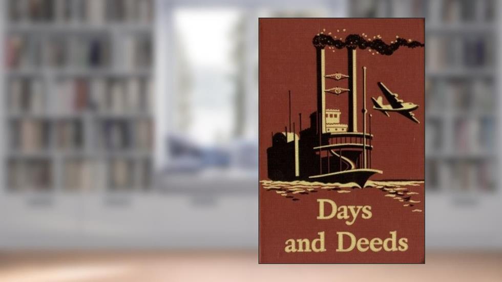 Days and Deeds (The 1947-1948 Edition), written by William S. Gray; May Hill Arbuthnot
