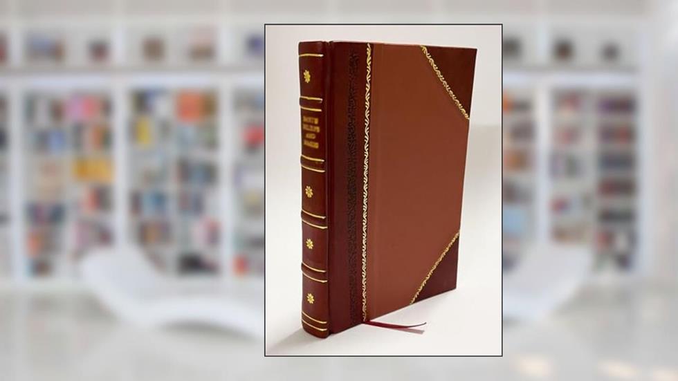 Whole Works 1847 [Leather Bound], written by Joseph Butler