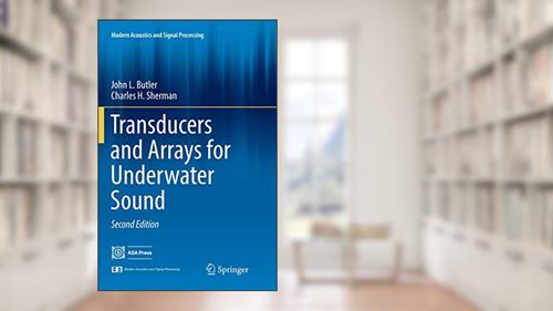Cover from Transducers and Arrays for Underwater Sound (Modern Acoustics and Signal Processing), written by John L. Butler; Charles H. Sherman