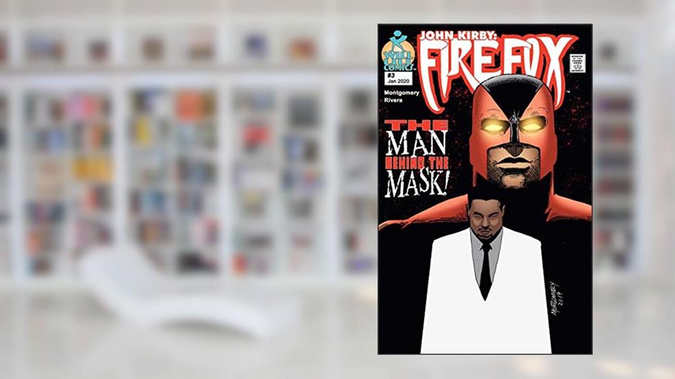 John Kirby: Firefox #3, written by Warren Montgomery