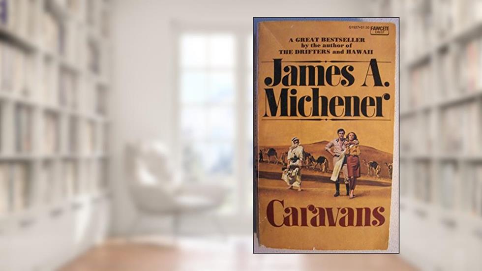 Caravans 1973, written by James A. Michener