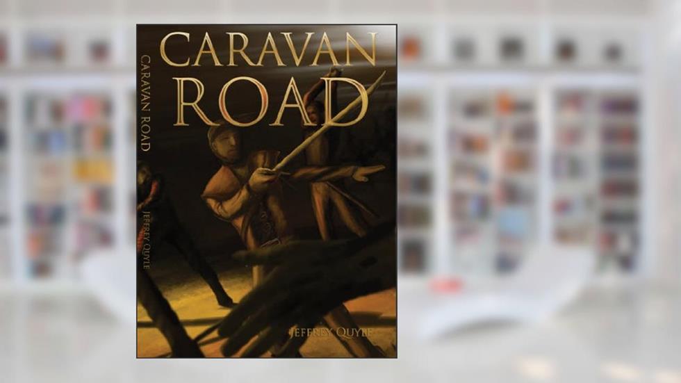 The Caravan Road (The Ingenairii Series Book 9), written by Jeffrey Quyle