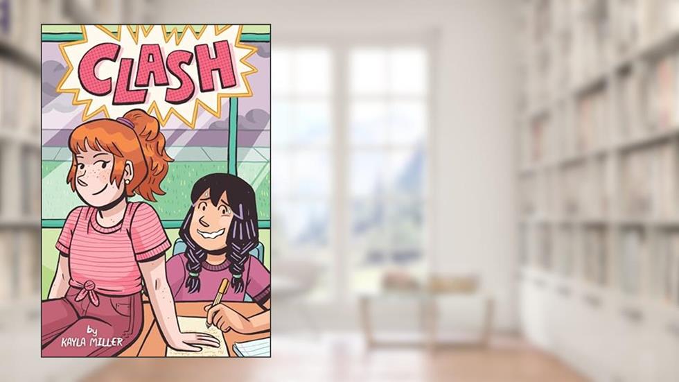 Clash (A Click Graphic Novel), written by Kayla Miller