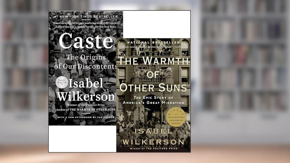 Isabel Wilkerson Bestselling 2 Books Set: Caste, The Warmth of Other Suns (Paperback Edition), written by Isabel Wilkerson