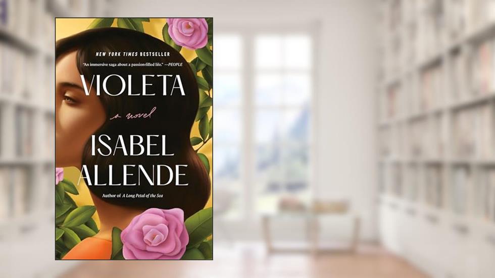 Violeta [English Edition]: A Novel, written by Isabel Allende