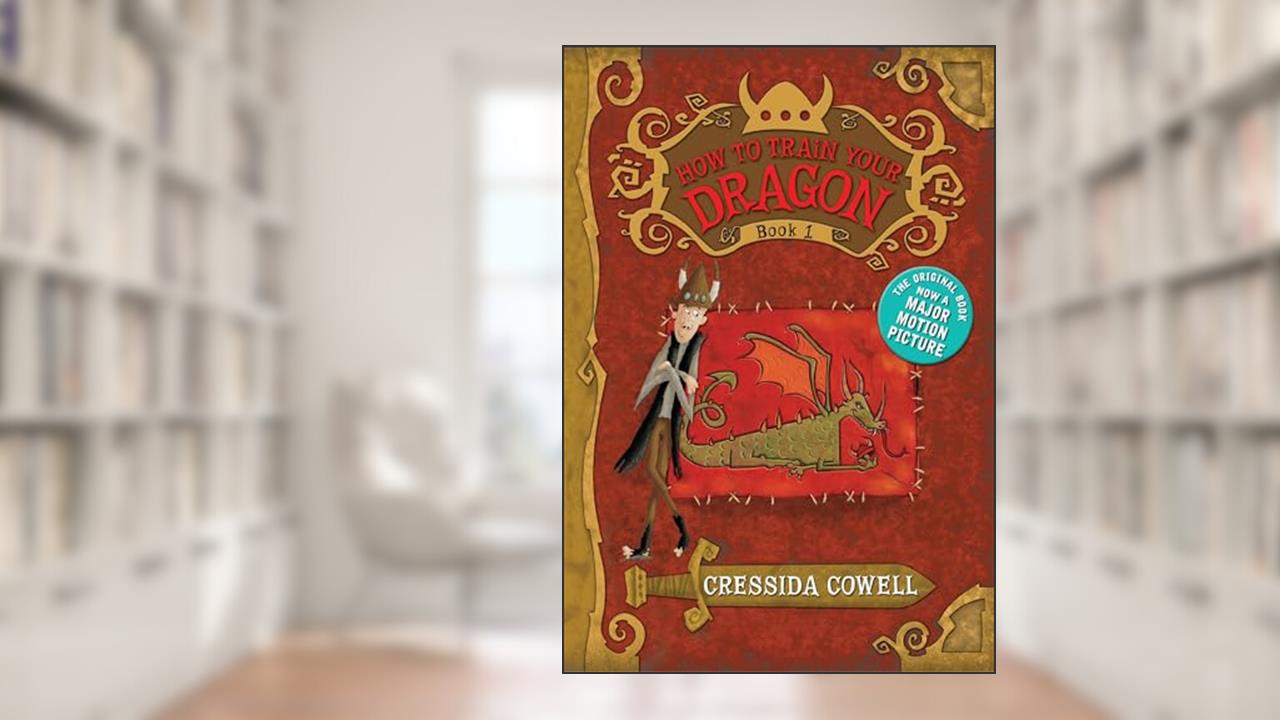 How to Train Your Dragon (How to Train Your Dragon, 1), written by Cressida Cowell
