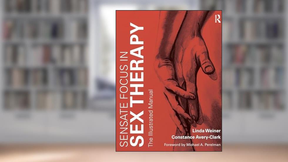 Sensate Focus in Sex Therapy, written by Linda Weiner