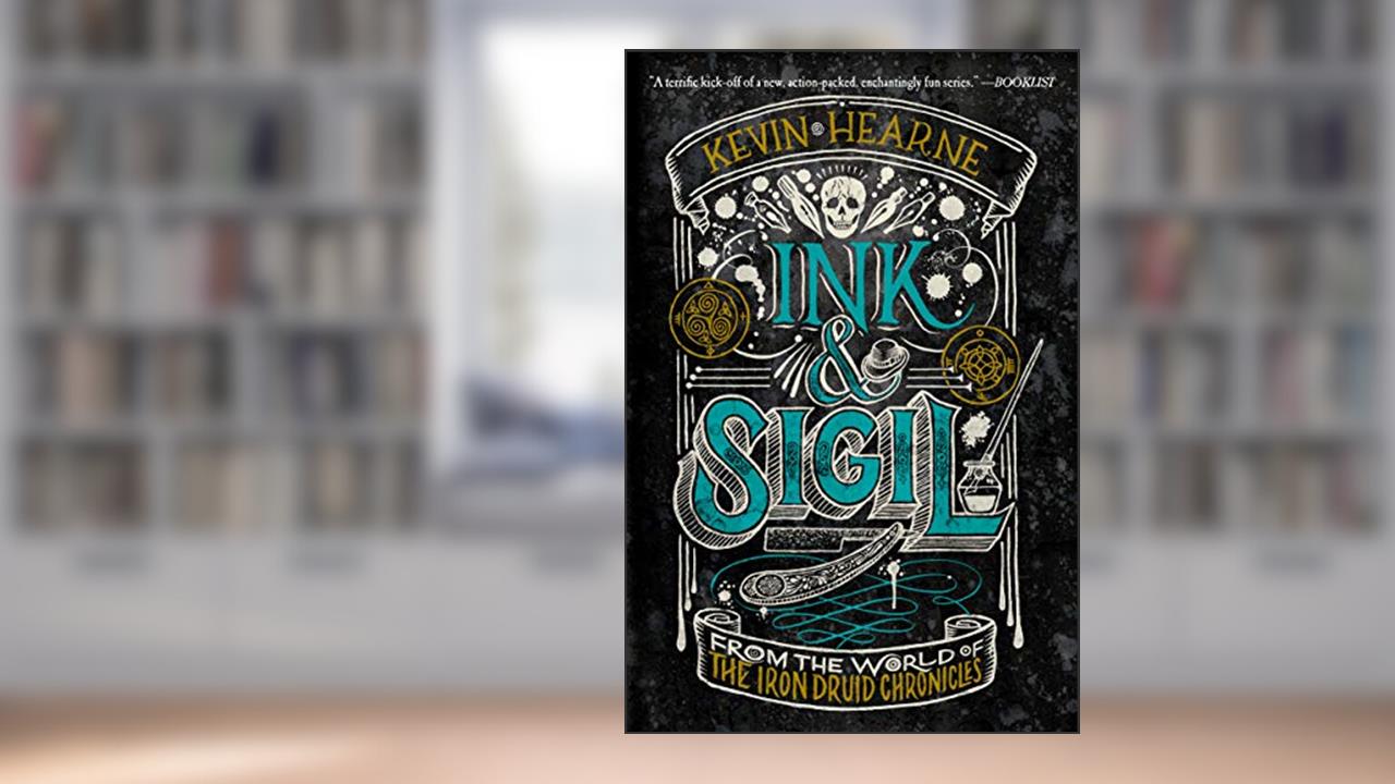 Ink & Sigil, written by Kevin Hearne
