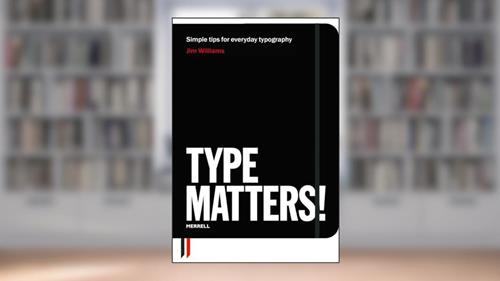 Cover from Type Matters!, written by Jim Williams
