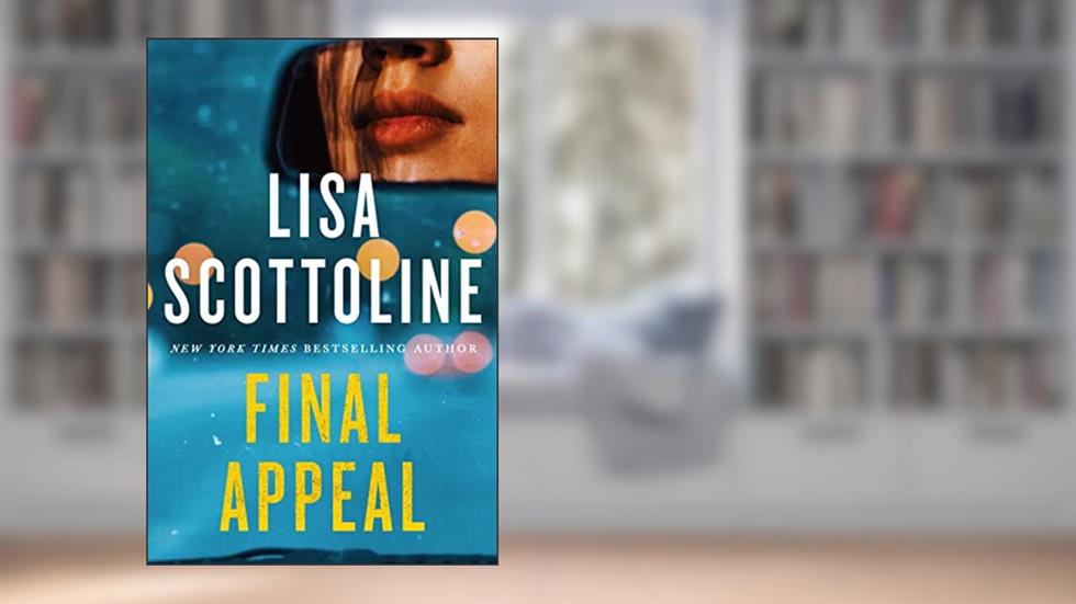 Final Appeal, written by Lisa Scottoline