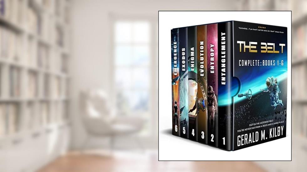 The Belt - Complete Series: Books 1-6, written by Gerald M. Kilby