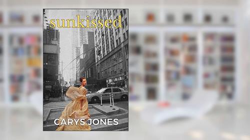 Cover from Sunkissed: A thrilling tale of love and revenge, written by Carys Jones