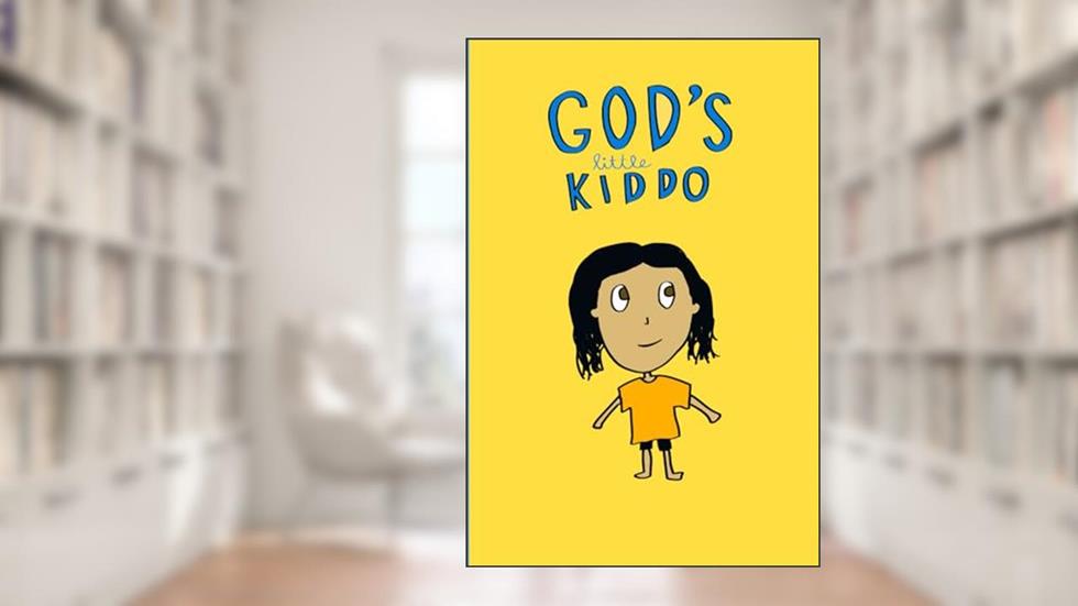 God's Little Kiddo, written by Dylan Edwin Smidt