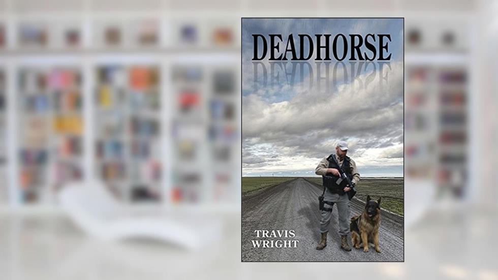 DeadHorse (Mark Mitchell Chronicles), written by Travis Wright
