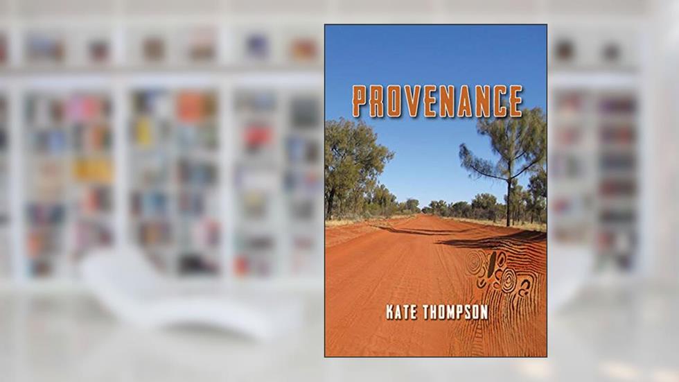 Provenance, written by Kate Thompson