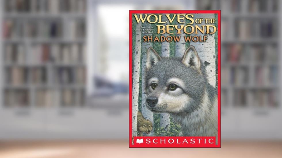 Shadow Wolf (Wolves of the Beyond #2), written by Kathryn Lasky