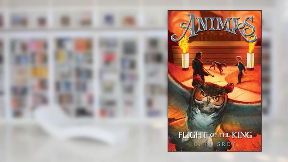 Flight of the King (Aminas Book 2), written by C. R. Grey