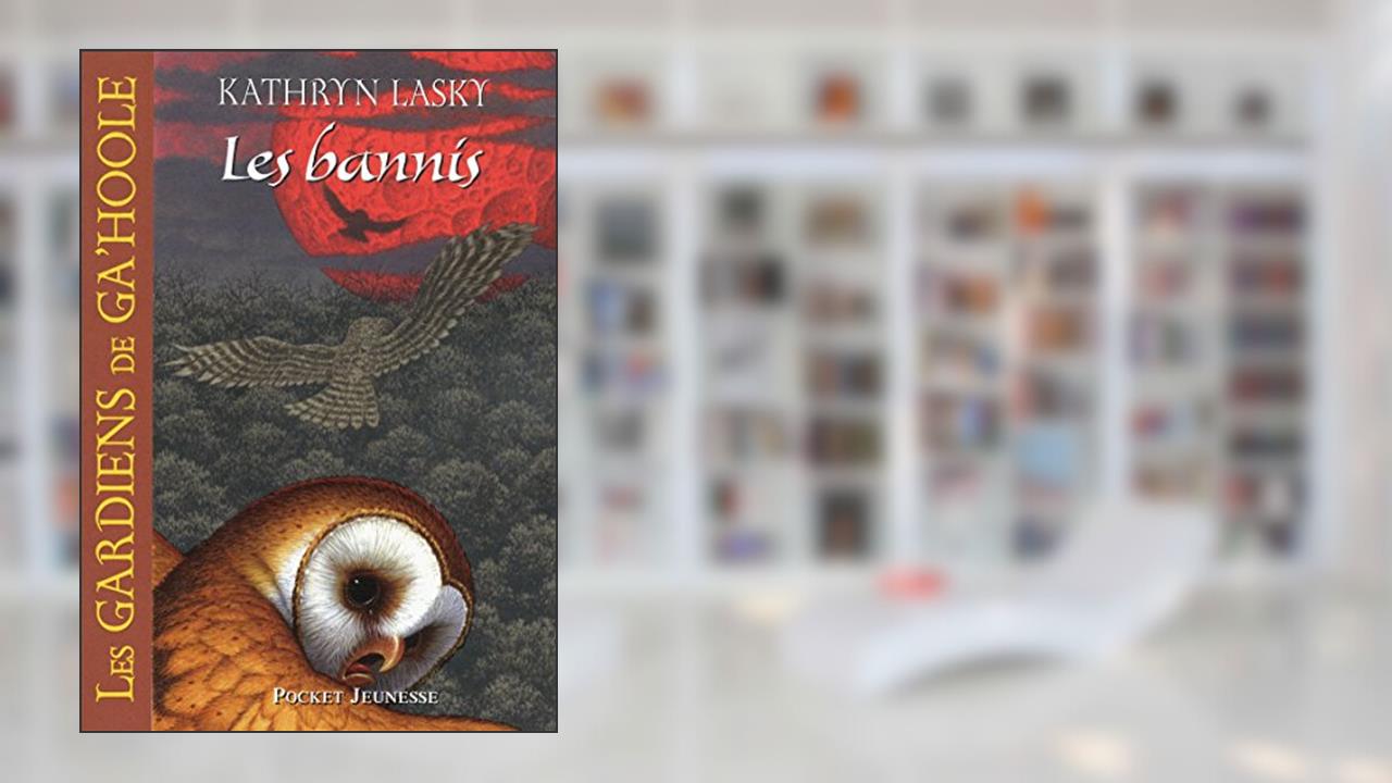 Les Gardiens de Ga'Hoole - tome 14 Les bannis (14), written by Kathryn Lasky