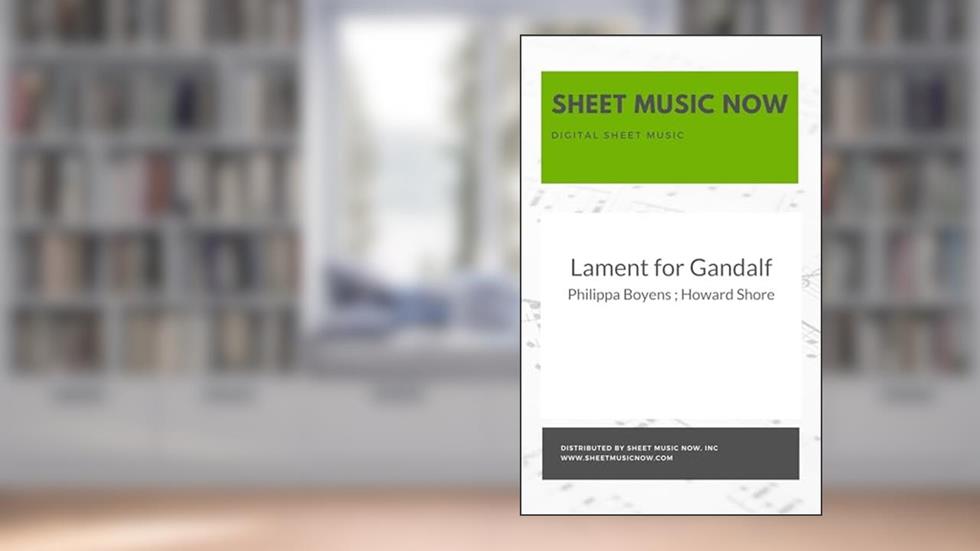 Lament for Gandalf, written by Philippa Boyens; Howard Shore