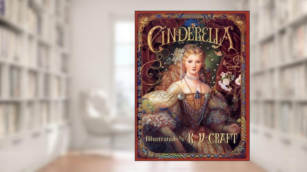 Cinderella, written by K. Y. Craft
