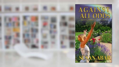 Cover from Against All Odds: Two Pennies, A Rainbow and A Woman Called Mercy, written by Susan Abar