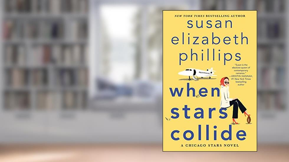 When Stars Collide: A Football Romance (Chicago Stars Book 9), written by Susan Elizabeth Phillips