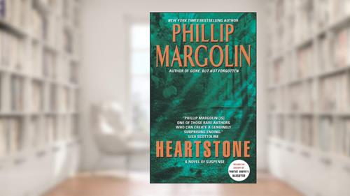 Cover from Heartstone, written by Phillip Margolin