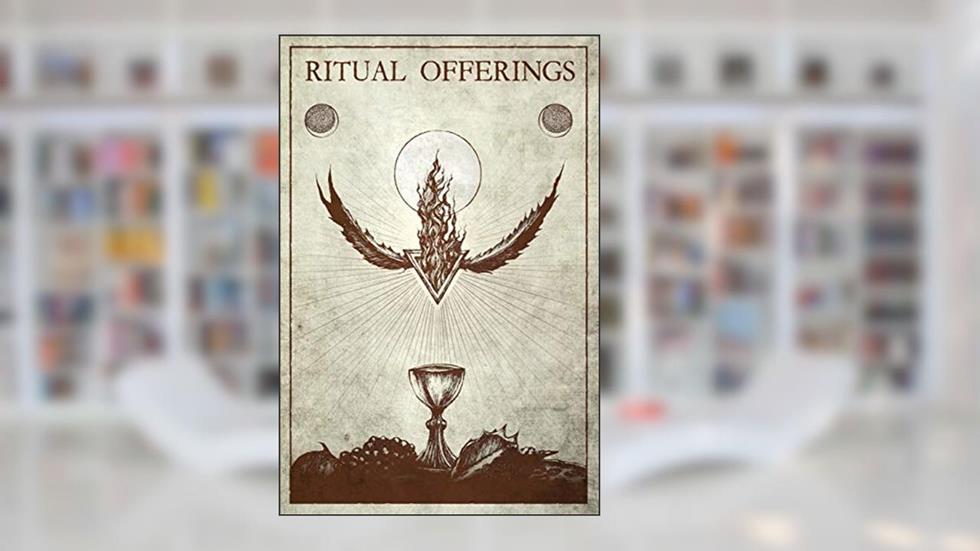 Ritual Offerings, written by Aaron Leitch