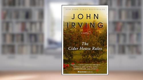 Cover from The Cider House Rules, written by John Irving