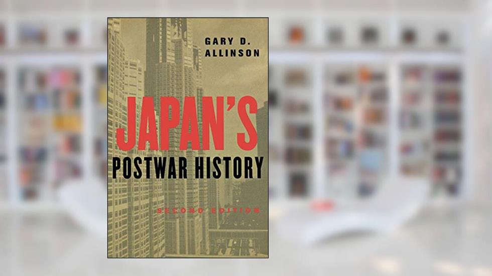 Japan's Postwar History (Cornell Classics in Philosophy), written by Gary D. Allinson