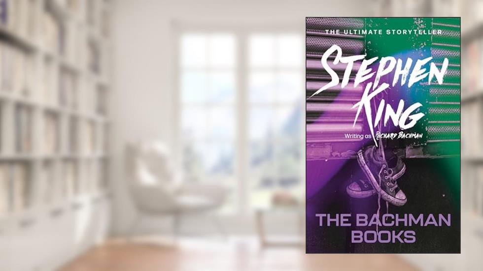 The Bachman Books, written by Richard Bachman