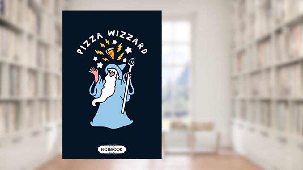 Magical Pizza Wizzard Notebook: Diary, Planner, Journal, 6x9 120 Pages, Lined College Ruled Paper, Matte Finish Cover, written by David Mikhael