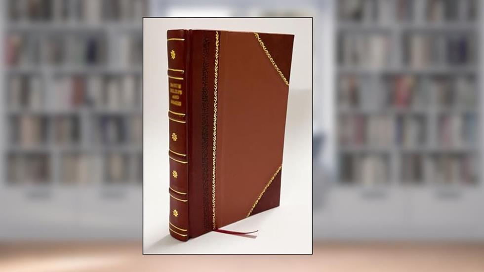 The Spoil'D Child : a Farce, in Two Acts : as Performed at the Theatre Royal, Drury Lane. 1805 [Leather Bound], written by Unknown