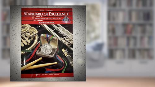 Cover from Standard of Excellence: Book 1 Trombone (Standard of Excellence Series), written by Bruce Pearson