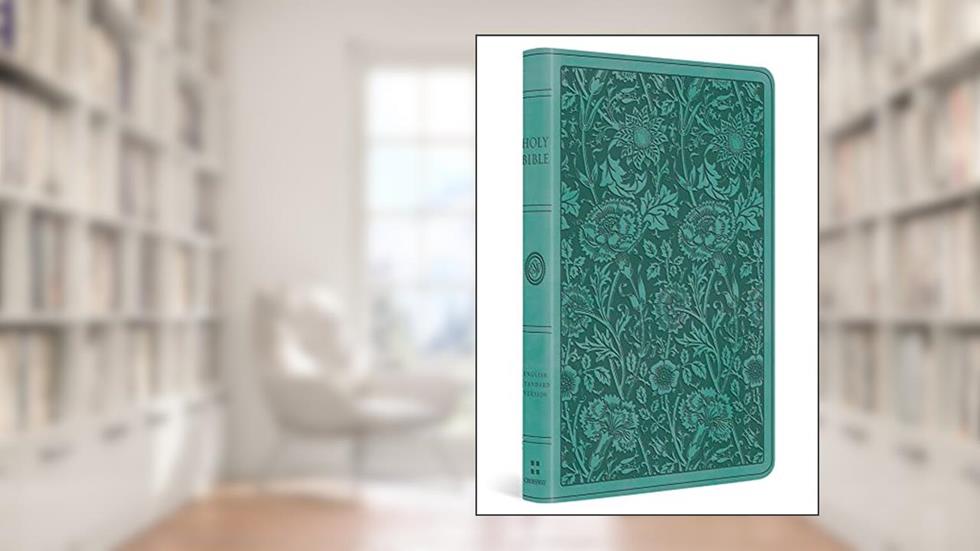 ESV Premium Gift Bible (TruTone, Teal, Floral Design): Holy Bible, English Standard Version, written by ESV Bibles