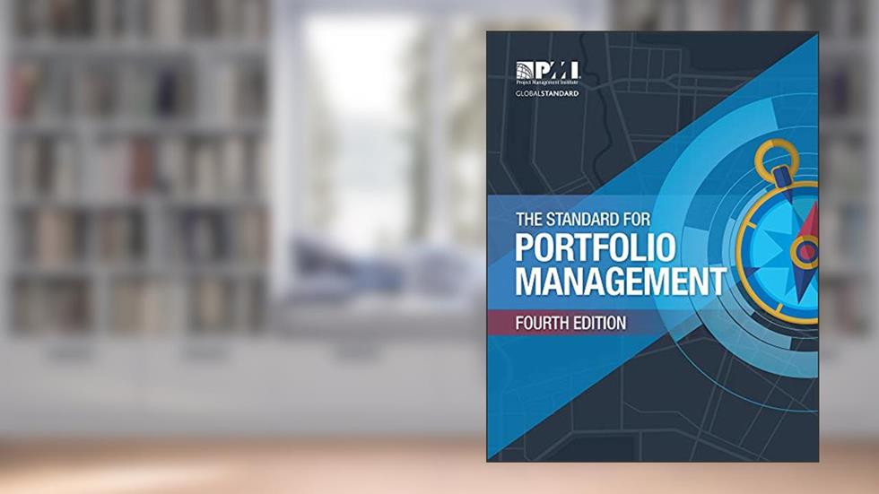 The Standard for Portfolio Management, written by Project Management Institute