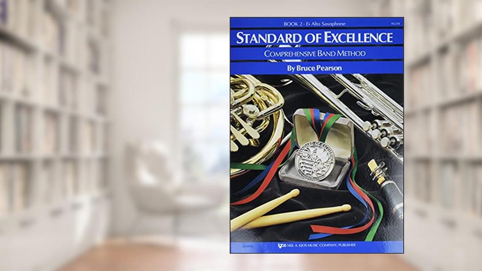 W22XE - Standard of Excellence Book 2 - Alto Saxophone, written by Bruce Pearson