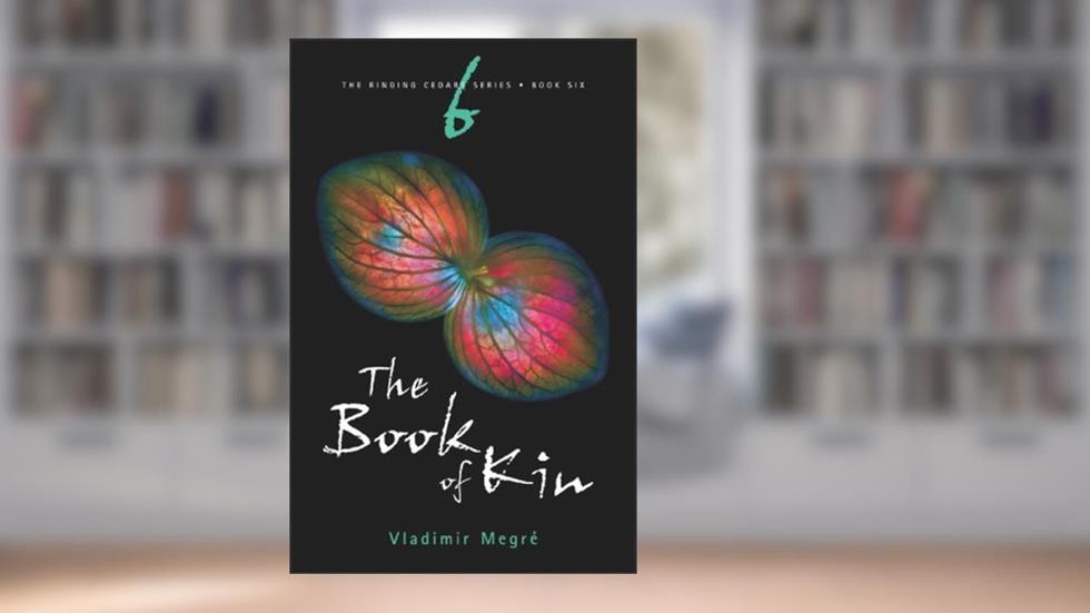 The Book of Kin (The Ringing Cedars), written by Vladimir Megre