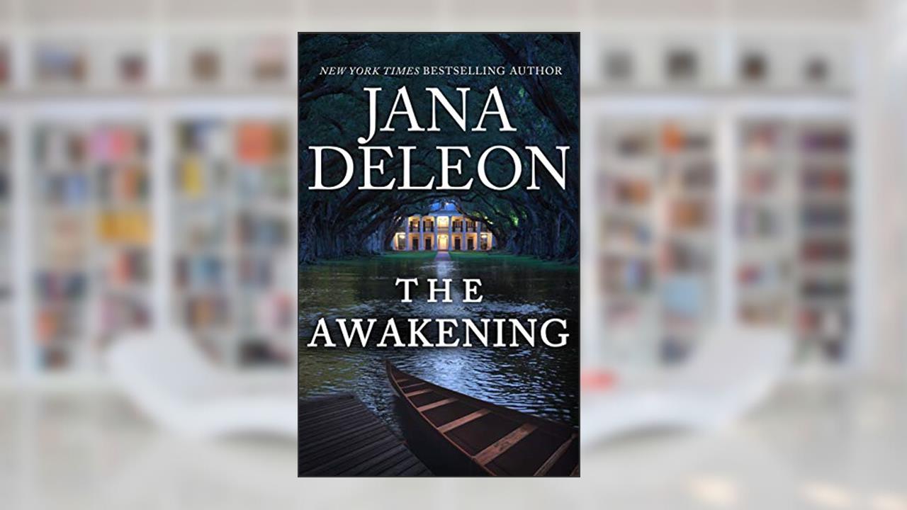 The Awakening: A Mystery Novel (Mystere Parish Book 3), written by Jana DeLeon