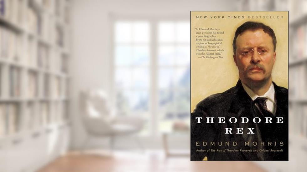 Theodore Rex, written by Edmund Morris