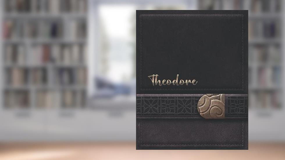 THEODORE JOURNAL GIFTS: Novelty Personalized Present With Customized Name On The Cover (Theodore Notebook), written by Kataleya Woodard