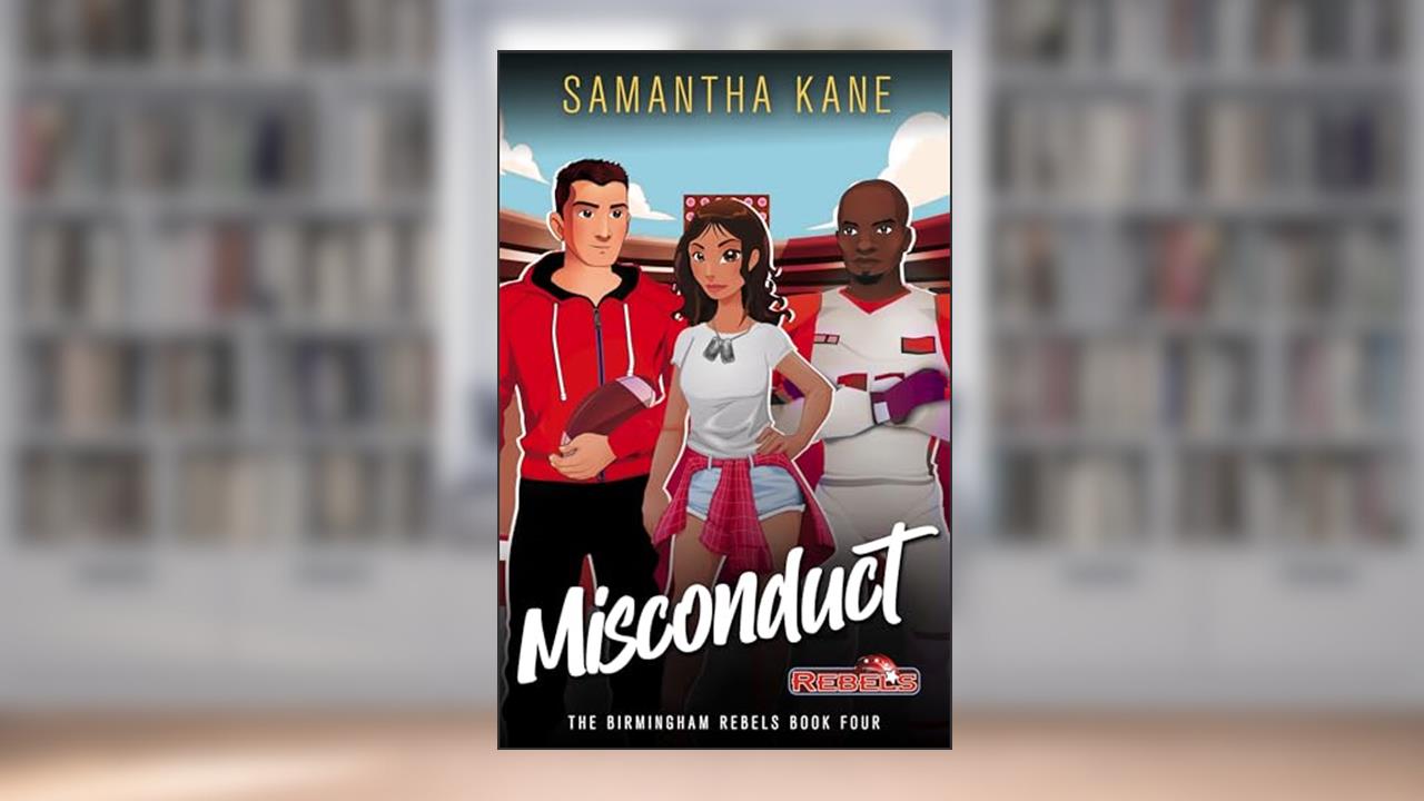 Misconduct: Birmingham Rebels, written by Samantha Kane