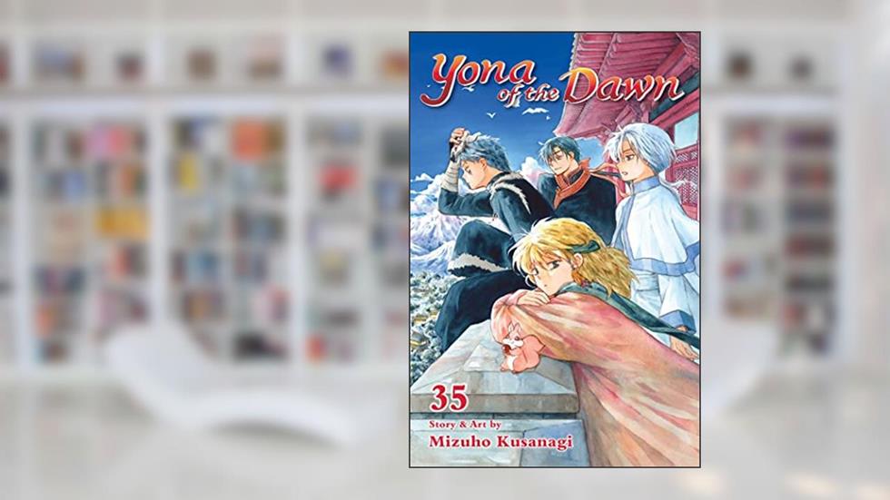 Yona of the Dawn, Vol. 35 (35), written by Mizuho Kusanagi