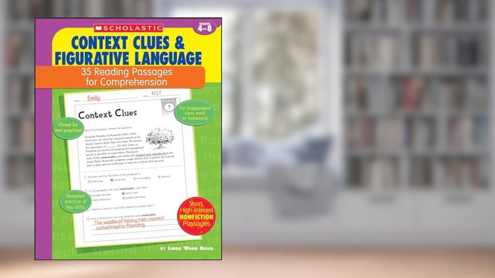 35 Reading Passages for Comprehension: Context Clues & Figurative Language: 35 Reading Passages for Comprehension, written by Linda Ward Beech; Linda Beech