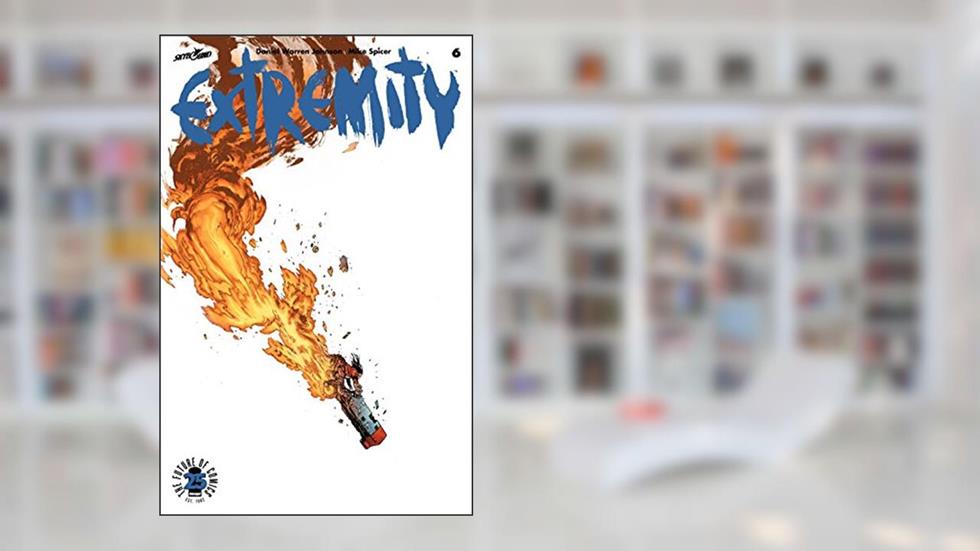 Extremity #6, written by Daniel Warren Johnson