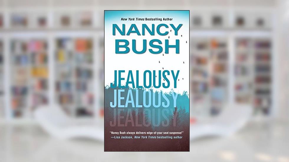 Jealousy, written by Nancy Bush